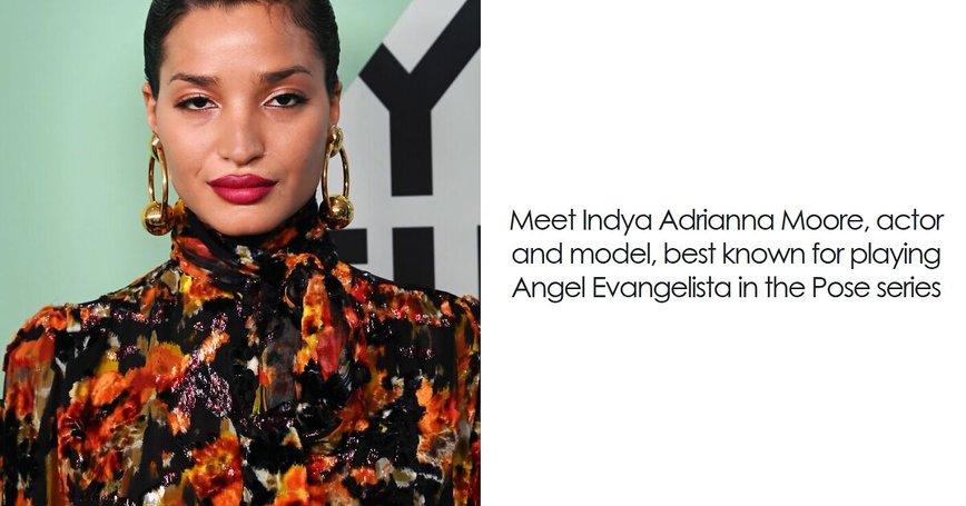 Indya Moore: Breaking Boundaries and Shaping Hollywood