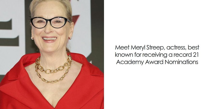 Meryl Streep: The Timeless Icon of Cinema