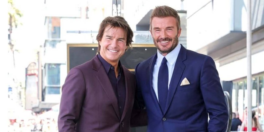 Tom Cruise and David Beckham